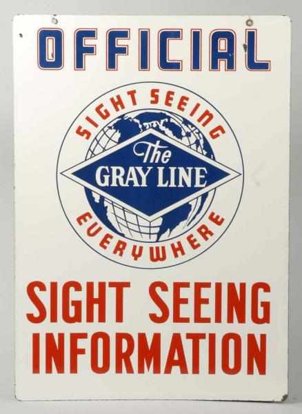 Appraisal: Porcelain Greyline Bus Tour -Sided Sign Description Clean and bright