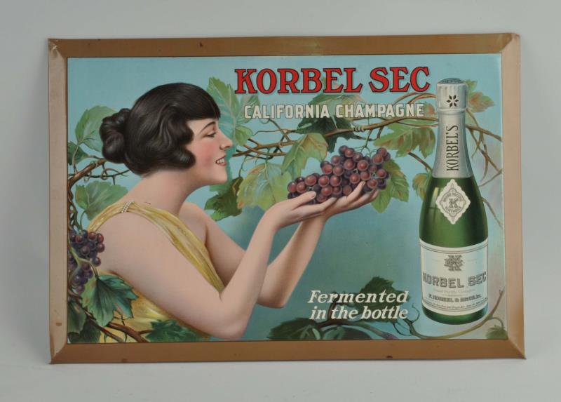 Appraisal: Korbel Sec Champagne Tin Over Cardboard Sign This Korbel Sec