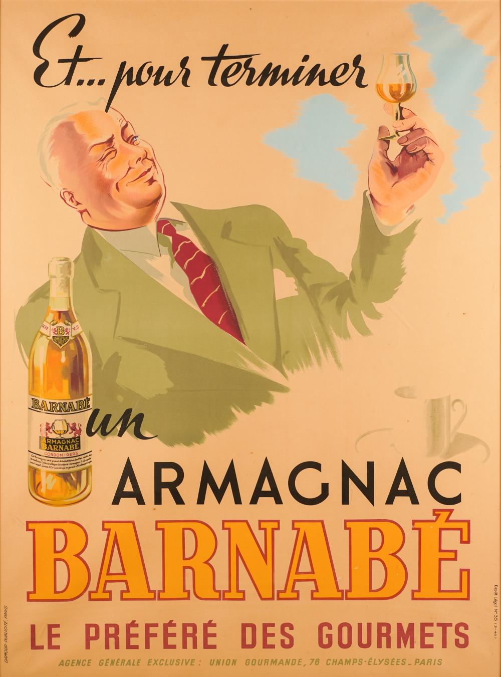 Appraisal: FRENCH ADVERTISING POSTER ARMAGNAC BARNABEEt pour terminer un Armagnac Barnabe