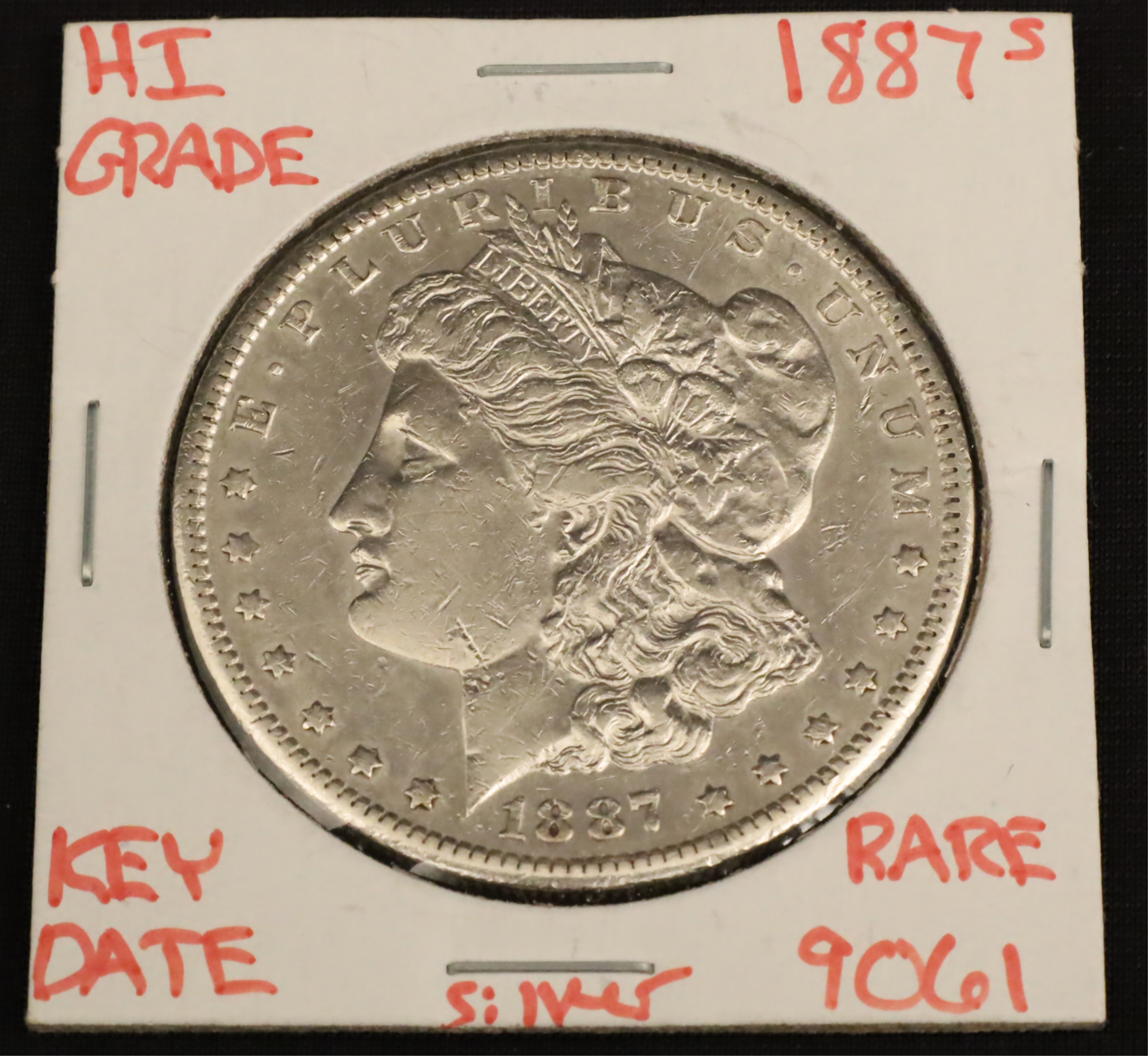 Appraisal: S HIGH GRADE MORGAN SILVER DOLLAR S High Grade Morgan