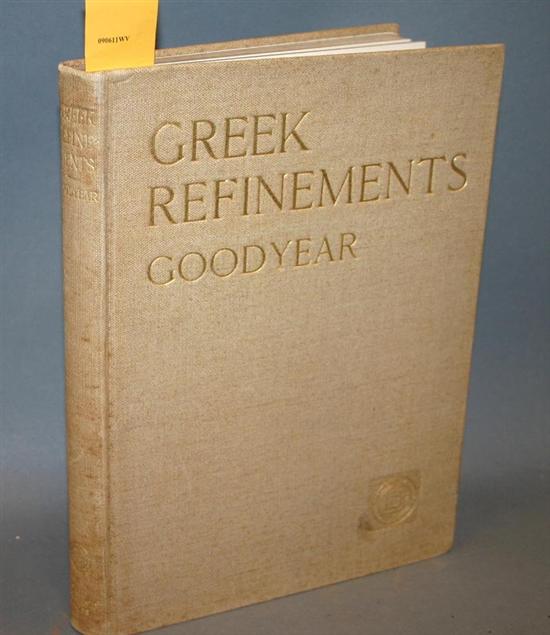 Appraisal: Antiquities Architecture William Henry Goodyear Greek Refinements Studies In Temperamental