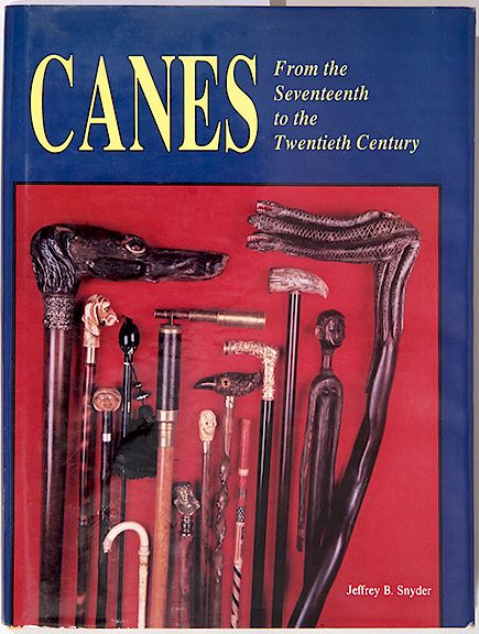 Appraisal: Canes From the Seventeeth to the Twentieth Century Hardback Book