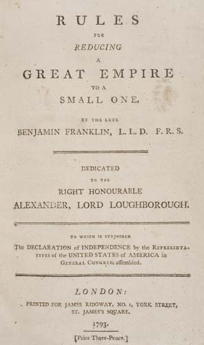 Appraisal: FRANKLIN BENJAMIN Rules for Reducing a Great Empire to a