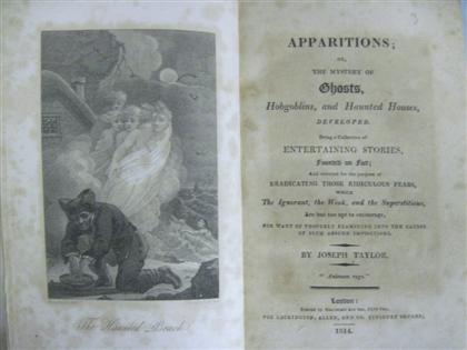 Appraisal: vol Taylor Joseph Apparitions or the Mystery of Ghosts Hobgoblins