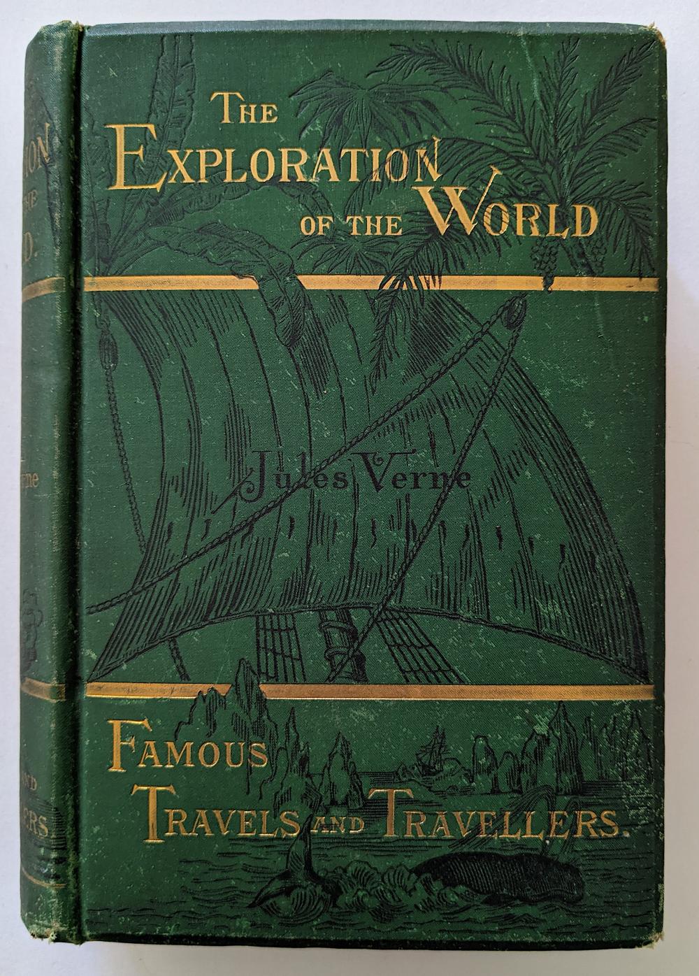 Appraisal: ST US EDITION JULIO VERNE NOVEL THE EXPLORATION OF THE