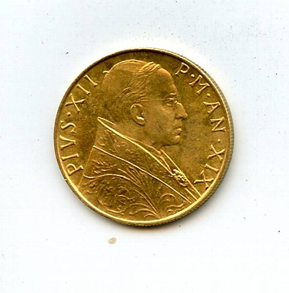 Appraisal: Vatican City Lira Pope Pius XII struck rare KM A