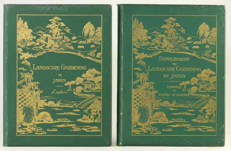 Appraisal: Rare Japanese Garden BooksConder Josiah LANDSCAPE GARDENING IN JAPAN and