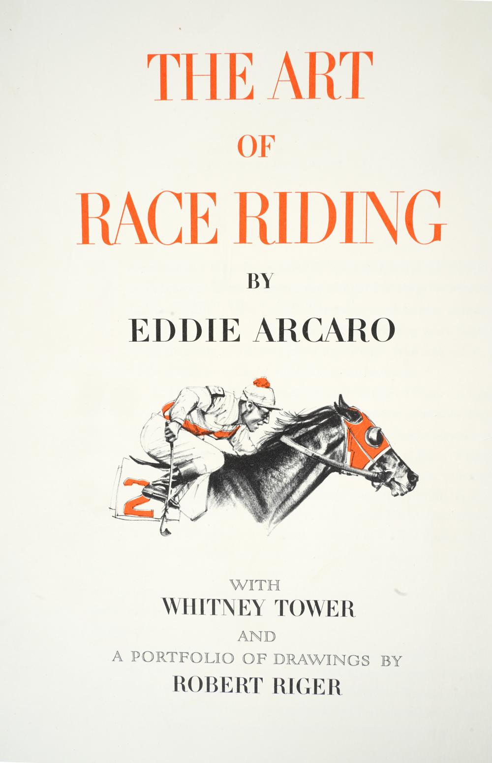 Appraisal: EDDIE ARCARO THE ART OF RACE RIDING PORTFOLIO containing nine