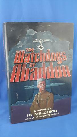 Appraisal: The Watchdogs of Abaddon Author s IB Melchoir Edition First