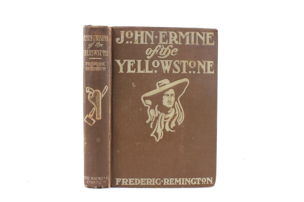 Appraisal: st Edition John Ermine of the Yellowstone For your consideration