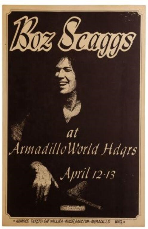 Appraisal: Armadillo World Headquarters Boz Scaggs concert poster Michael Arth For