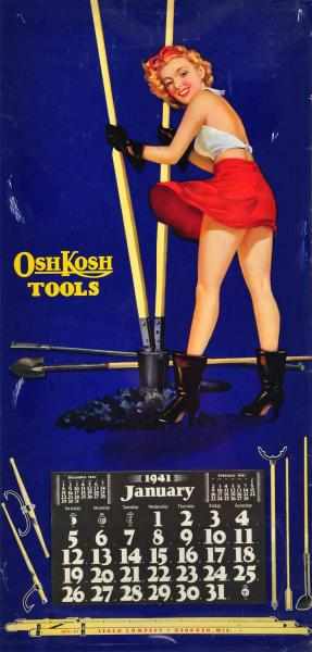 Appraisal: Oshkosh Tools Pin Up Calendar Description Full pad with both