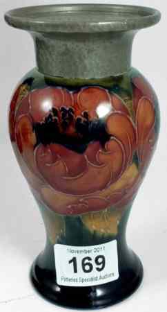 Appraisal: Moorcroft Vase decorated with Poppies with a Pewter Top cm