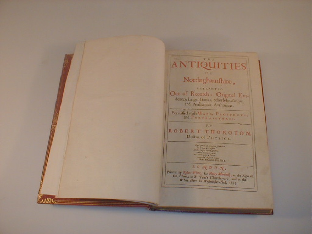 Appraisal: Thoroton Robert The Antiquities of Nottinghamshire London printed by Robert