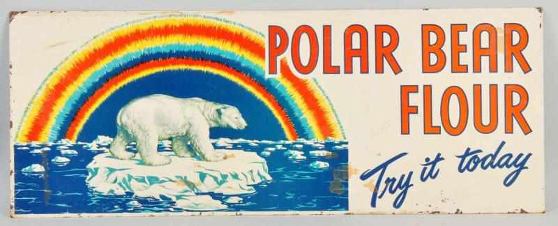 Appraisal: Tin Polar Bear Flour Sign Description s to s Still