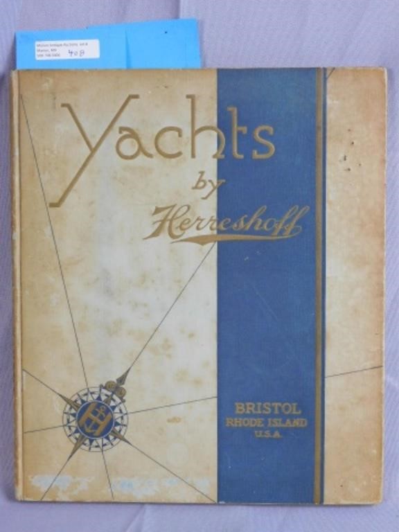 Appraisal: YACHTS BY HERRESCHOFF HARDCOVER BOOK EARLY th c x Limited