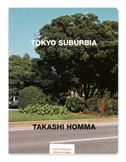 Appraisal: HOMMA TAKASHI Tokyo Suburbia Text by Momoyo Kaijima and Shinji