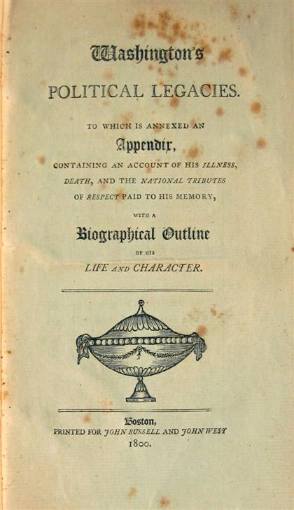 Appraisal: vol Washington George Washington's Political Legacies To Which is Annexed