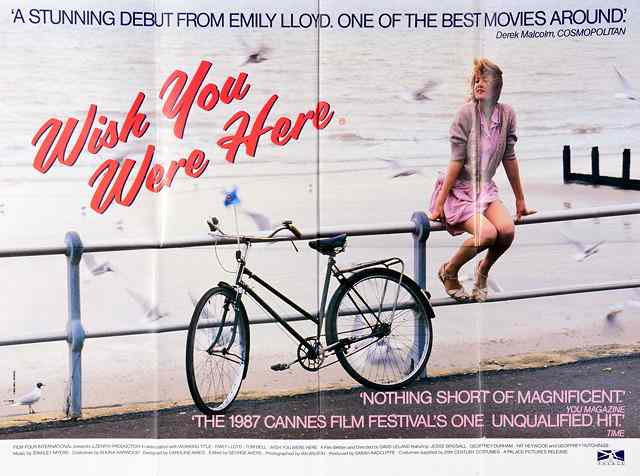 Appraisal: WISH YOU WERE HERE Working Title Films war starring Emily