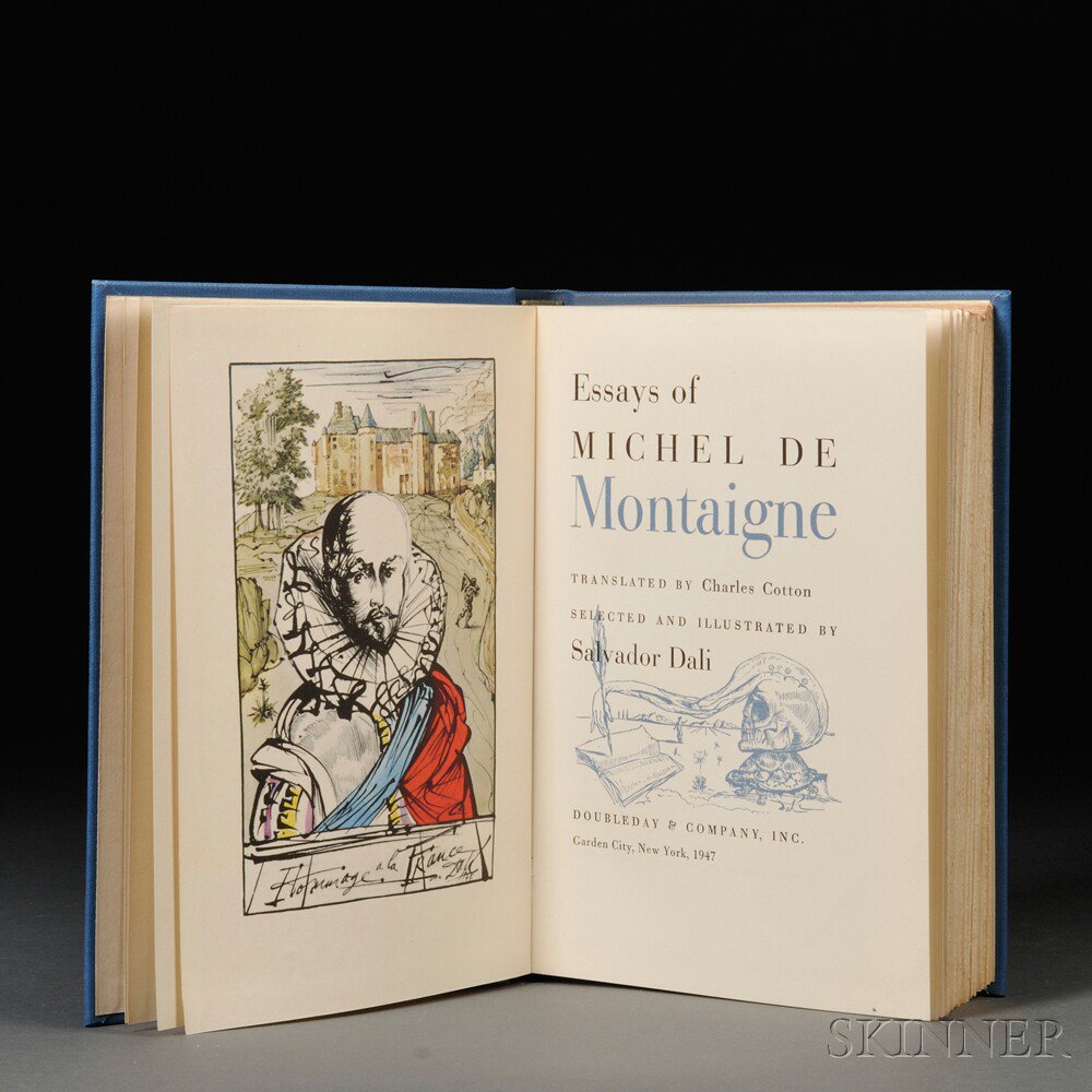 Appraisal: Montaigne Michel de - Essays Illustrated and Signed by Salvador