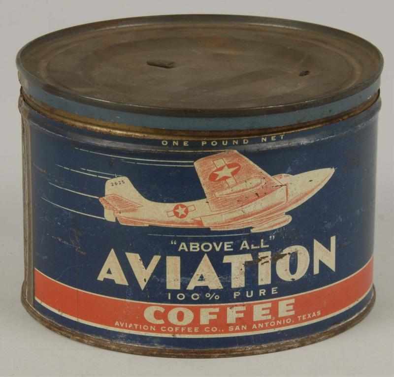 Appraisal: Aviation Coffee -Pound Can Description Nice image of airplane on