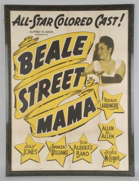 Appraisal: Beale Street Mama Poster Description Framed under glass Some scratching