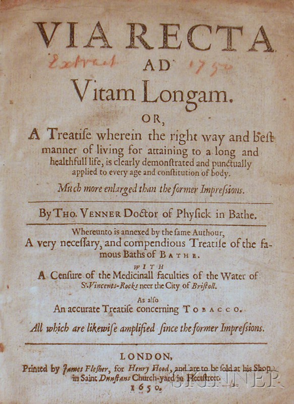 Appraisal: Medicine Venner Tobias Via Recta ad Vitam Longam London James