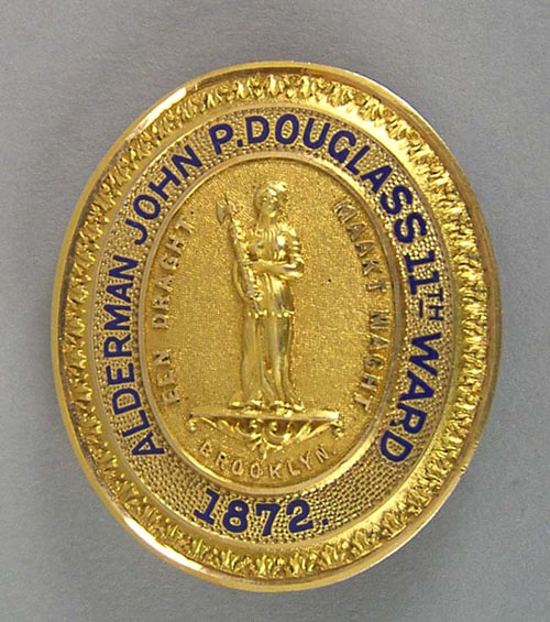 Appraisal: K gold presentation badge inscribed Alderman John P Douglass th