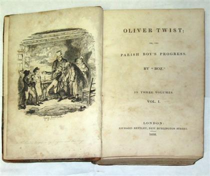 Appraisal: vols Dickens Charles Oliver Twist or The Parish Boy's Progress