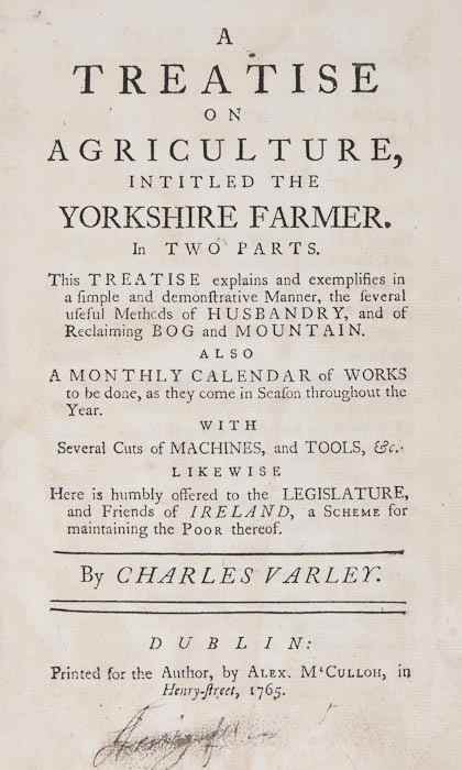 Appraisal: Varlo Charles A Treatise on Agriculture intituled the Yorkshire Farmer