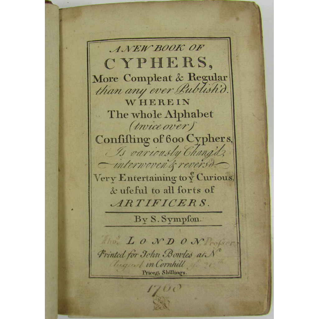 Appraisal: Sympson Samuel A New Book of Cyphers London J Bowles