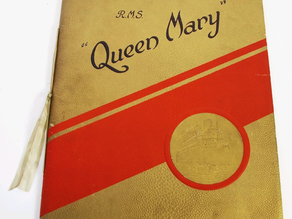 Appraisal: CUNARD WHITE STAR LINE R M S 'Queen Mary' SOUVENIR