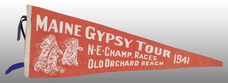 Appraisal: Maine Gypsy Tour Motorcycle Race Pennant Description Missing tip Pictures