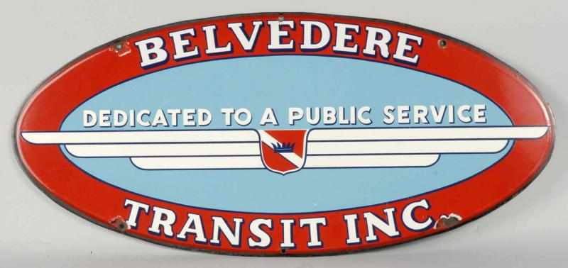 Appraisal: Porcelain Oval Belvedere Transit Company Bus Sign Description s to