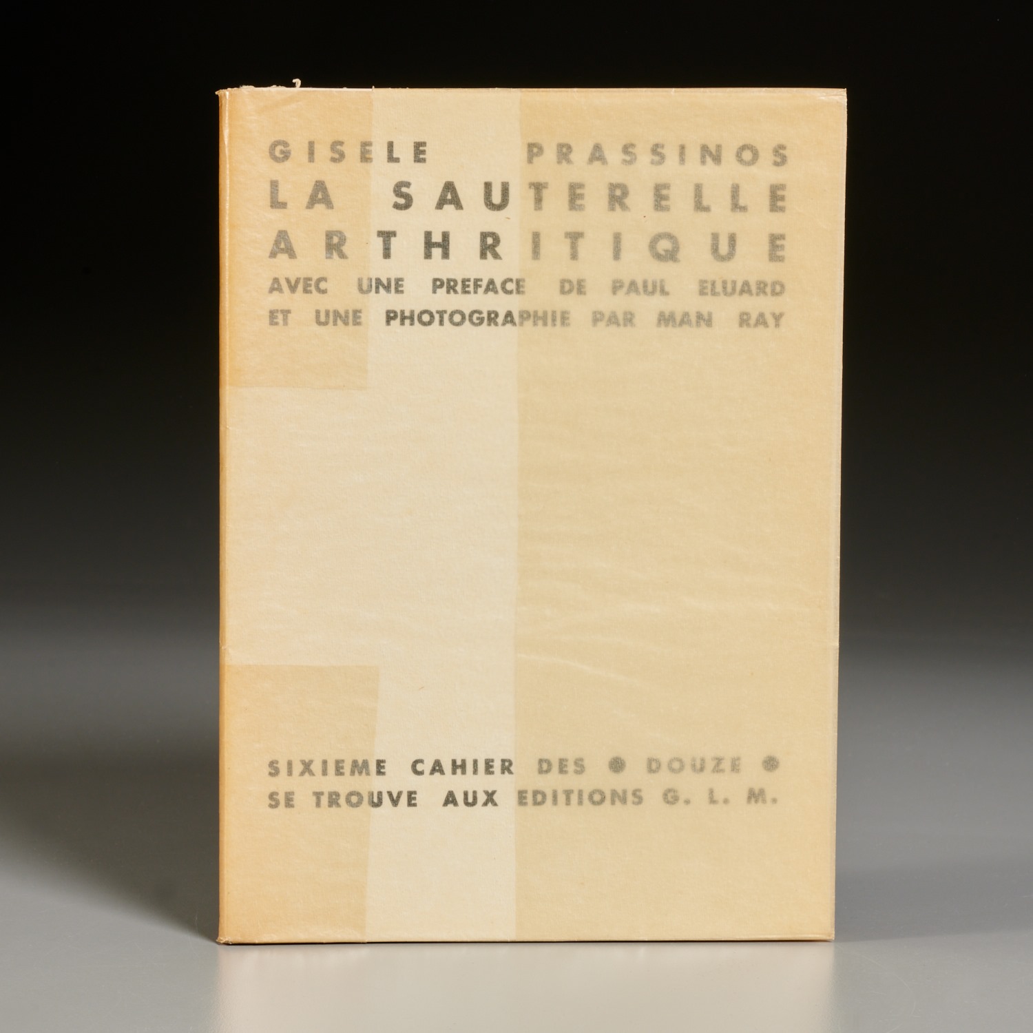 Appraisal: MAN RAY PRASSINOS LA SAUTERELLE ARTHRITIQUE Giselle Prassinos Sixieme Cahier