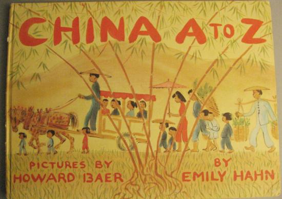 Appraisal: Emily Hahn China A-Z pictures by Howard Baer publisher Franklin