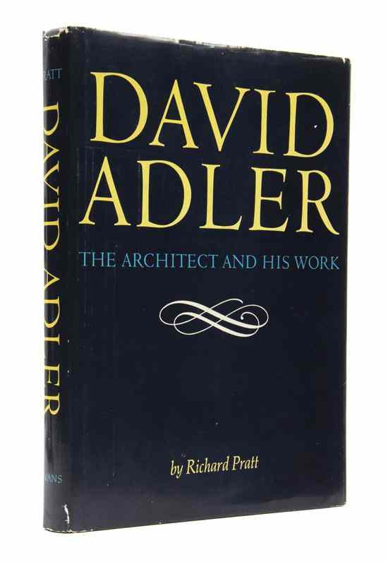 Appraisal: ARCHITECTURE ADLER DAVID PRATT RICHARD David Adler The Architect and