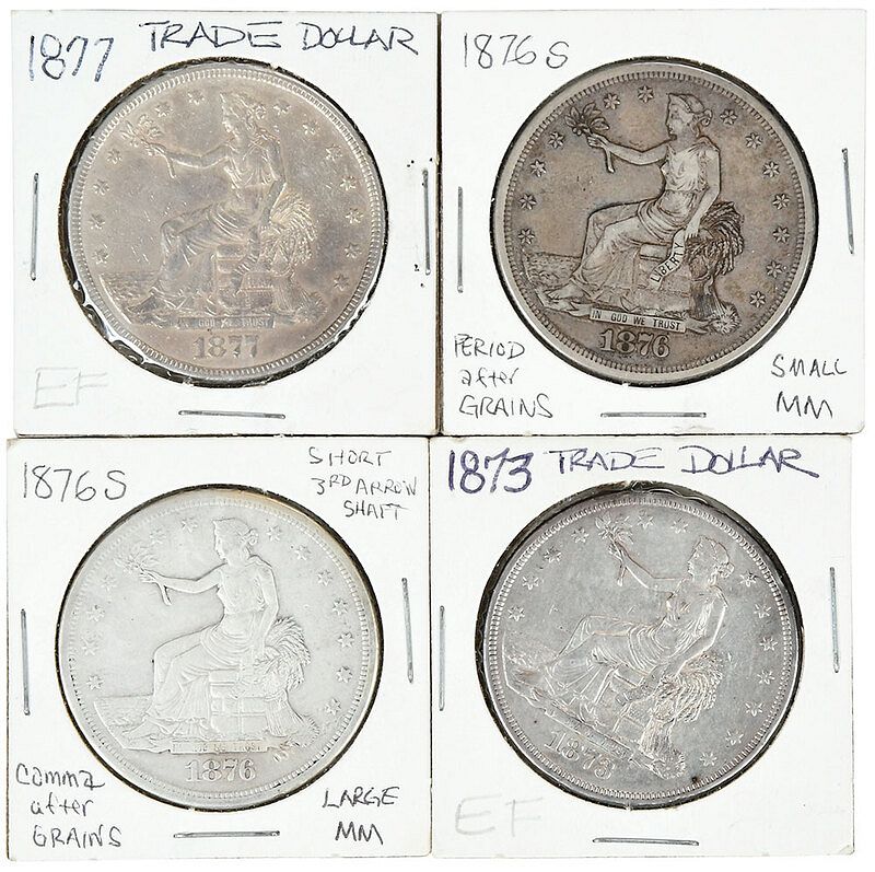 Appraisal: Four Trade Dollars -S small mintmark -S large mintmark -