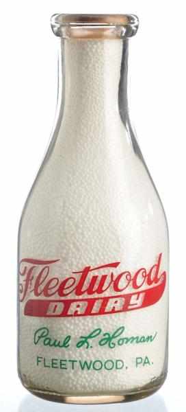 Appraisal: Fleetwood Dairy Milk Bottle Description Fleetwood PA Condition Excellent Size