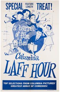 Appraisal: Columbia Laff Hour Columbia One sheet x A barrel of