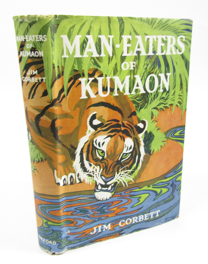 Appraisal: Corbett Jim Man-Eaters of Kumaon FIRST UK ILLUSTRATED EDITION INSCRIBED