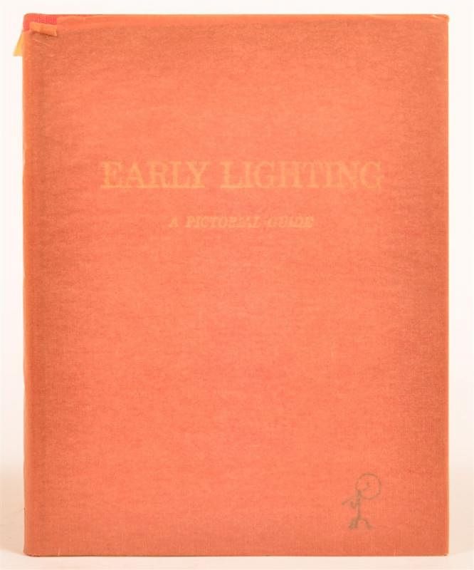 Appraisal: vol Early Lighting Early Lighting A Pictorial Guide Boston Rushlight