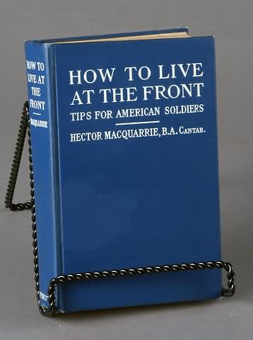 Appraisal: How to Live at the Front Tips for American Soldiers