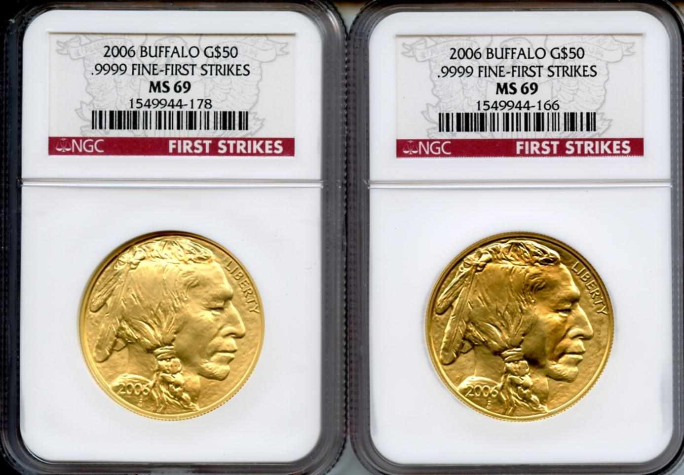 Appraisal: G Buffalo MS NGC First Strike Both are essentially perfect