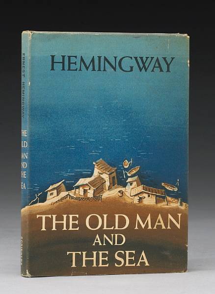 Appraisal: HEMINGWAY ERNEST The Old Man and The Sea New York