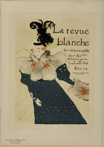 Appraisal: HENRI DE TOULOUSE-LAUTREC - LA REVUE BLANCHE x inches Maitres