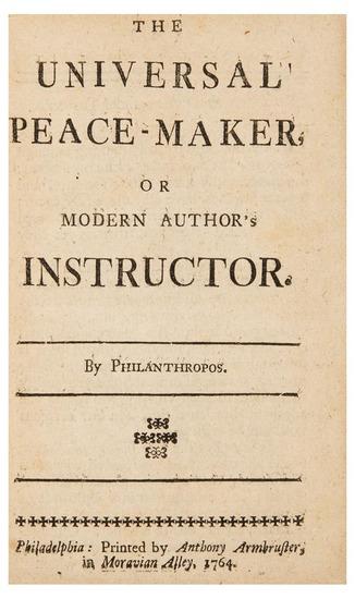 Appraisal: PHILANTHROPOS pseudonym The Universal Peace-Maker or Modern Author's Instructor Philadelphia