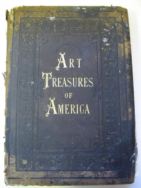 Appraisal: The Art Treasures of America edited by Edward Strahan publisher