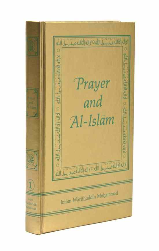 Appraisal: MUHAMMAD ALI Prayer and Al-Islam Chicago Muhammad Islamic Foundation vo