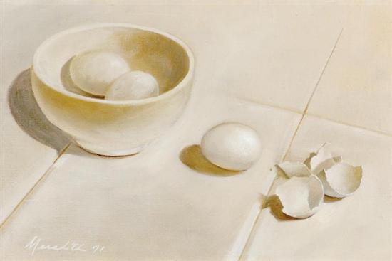 Appraisal: Robert Meredith Georgia b EGG STILL LIFE oil on canvas